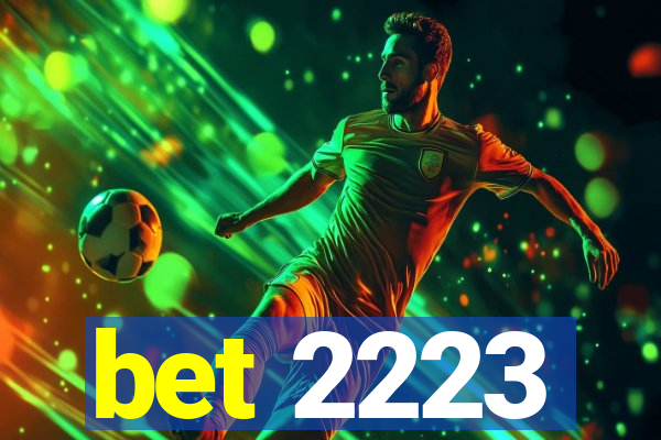 bet 2223